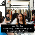 Introducing the RENEW Program: Recapping the First Week