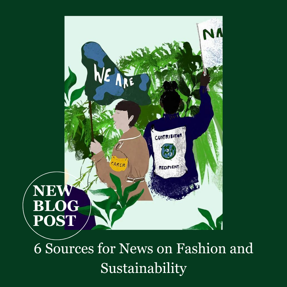 6 Sources for News on Fashion and Sustainability