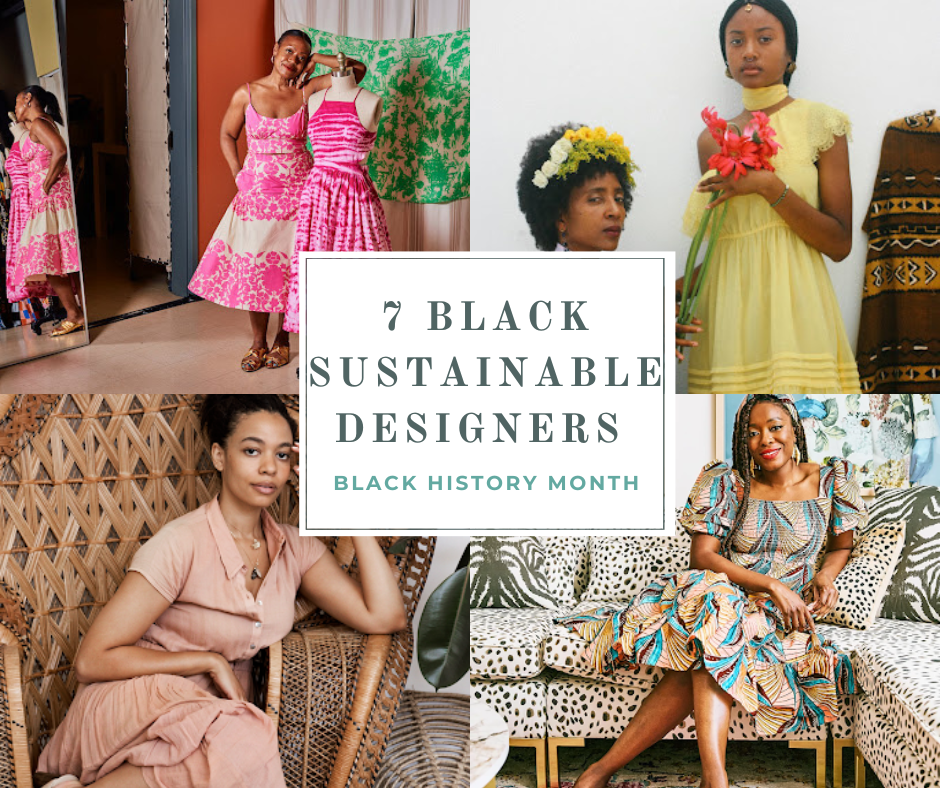 7 Black Sustainable Designers You Need to Know About